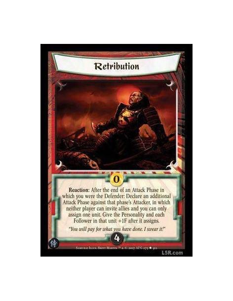 Retribution FOIL  - Reaction : After the end of an Attack Phase in which you were the Defender: Declare an additional Attack Pha