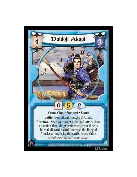Daidoji Akagi FOIL  - Crane Clan · Samurai · Scout. Battle: Bow Akagi: Ranged 2 Attack. Reaction: After you target a Ranged Atta