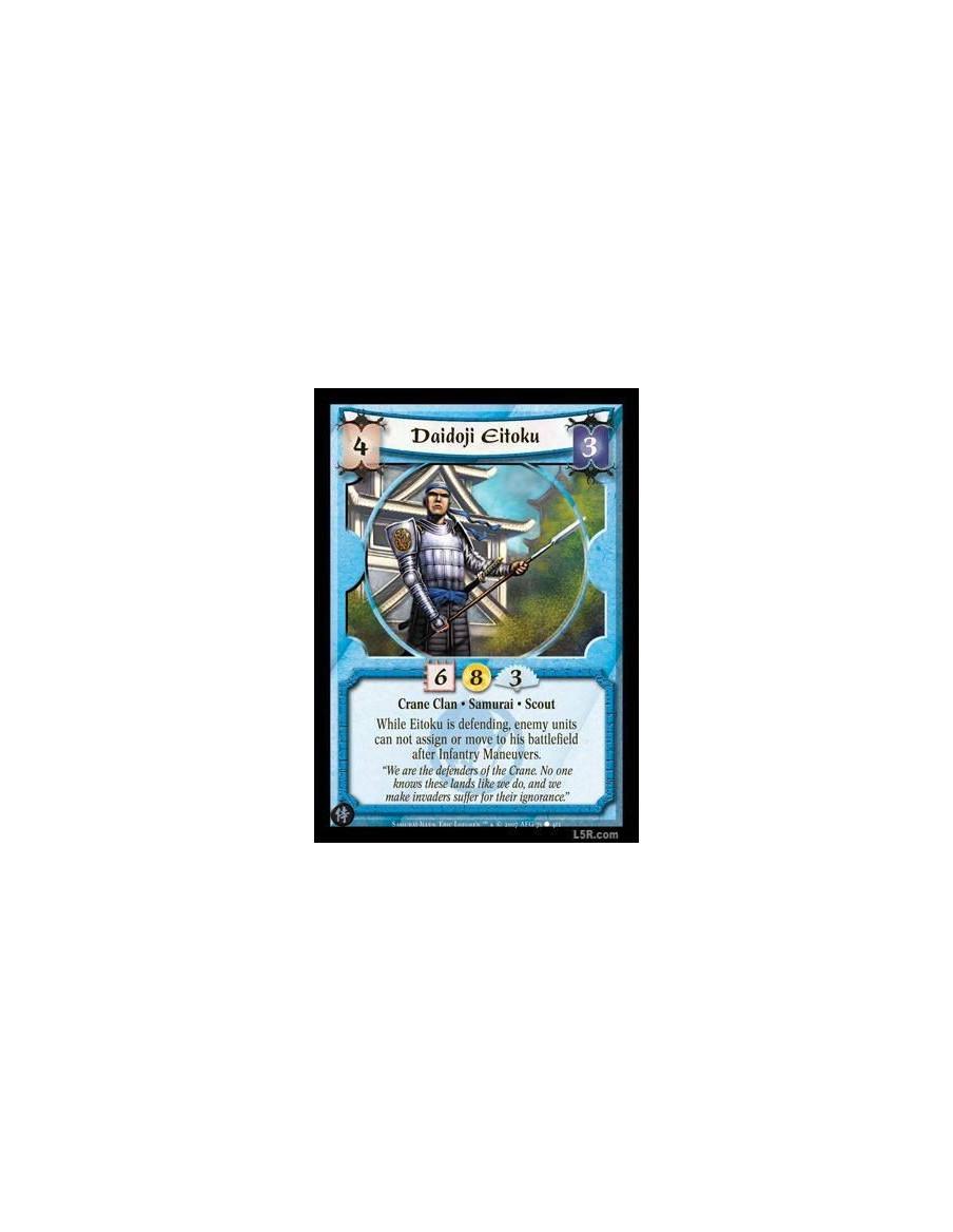 Daidoji Eitoku FOIL  - Crane Clan · Samurai · Scout. While Eitoku is defending, enemy units cannot assign to or move to his batt