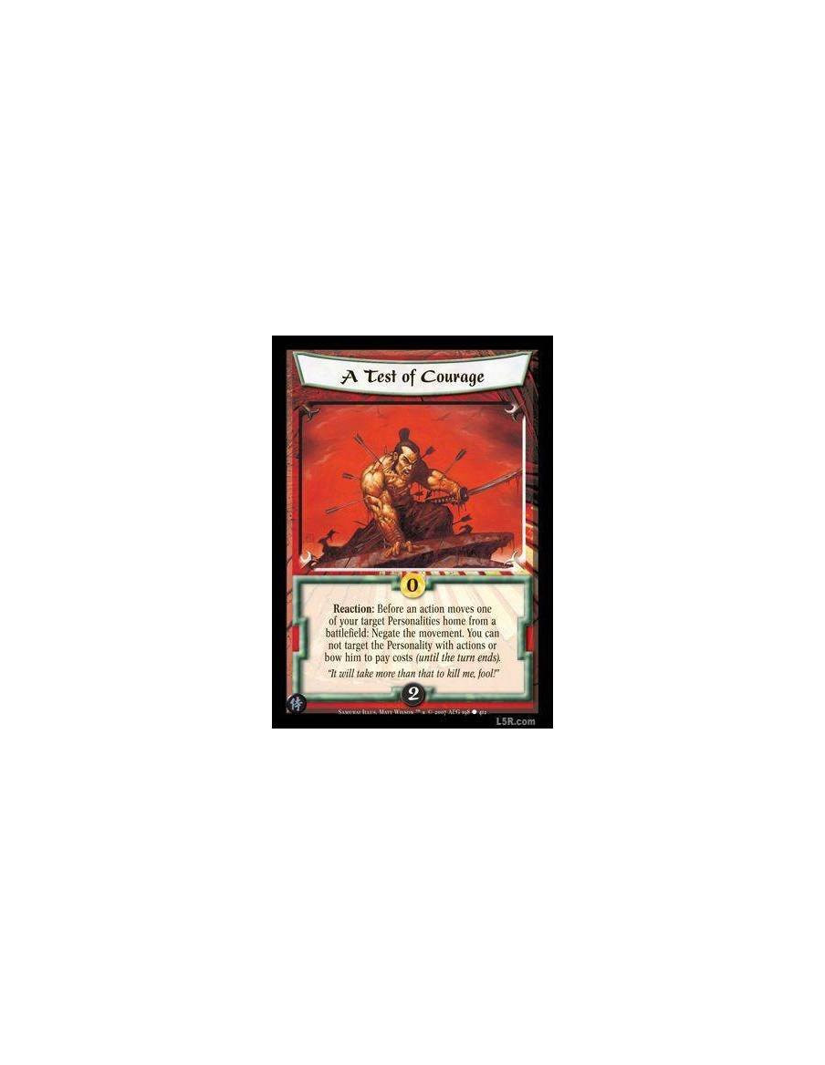 A Test of Courage FOIL  - Reaction : Before an action moves one of your target Personalities home from a battlefield: Negate the