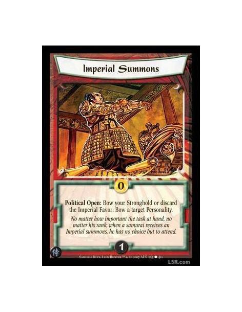 Imperial Summons FOIL  - Political Open : Bow your Stronghold or discard the Imperial Favor: Bow a target Personality.