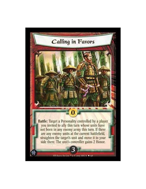 Calling in Favors  - Battle: Target a Personality controlled by a player you invited to ally this turn whose units have not been