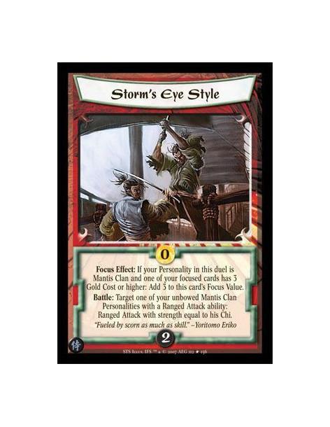 Storm's Eye Style (Spanish)  - Focus Effect: If your Personality in this duel is Mantis Clan and one of your focused cards has 3