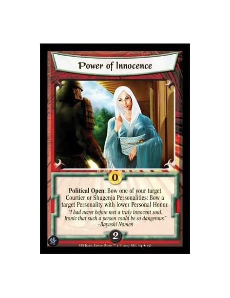 Power of Innocence FOIL  - Political Open: Bow one of your target Courtier or Shugenja Personalities: Bow a target Personality w