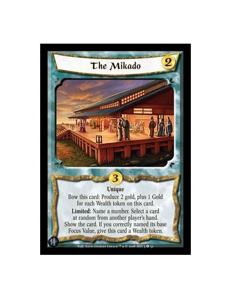 The Mikado  - Singular Bow this card: Produce 2 gold, plus 1 Gold foreach Wealth token on this card.Limited: Name a number. Sele