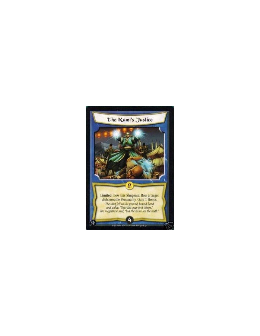 The Kami's Justice  - Limited: Bow this Shugenja: Bow a target dishonorable Personality. Gain 1 Honor.