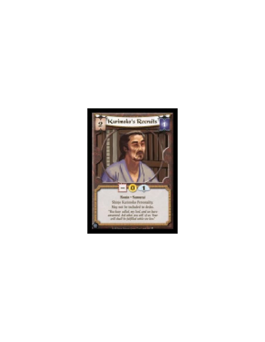 Kurimoko's Recruits  - Ronin • Samurai  Shinjo Kurimoko Personality.  May not be included in decks.