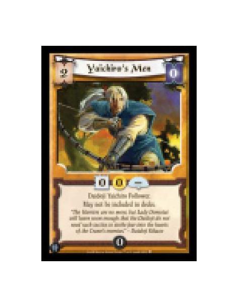 Yaichiro's Men  - Daidoji Yaichiro Follower.  May not be included in decks.