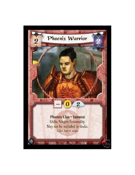 Phoenix Warrior  - Phoenix Clan • Samurai  Shiba Ningen Personality.  May not be included in decks.