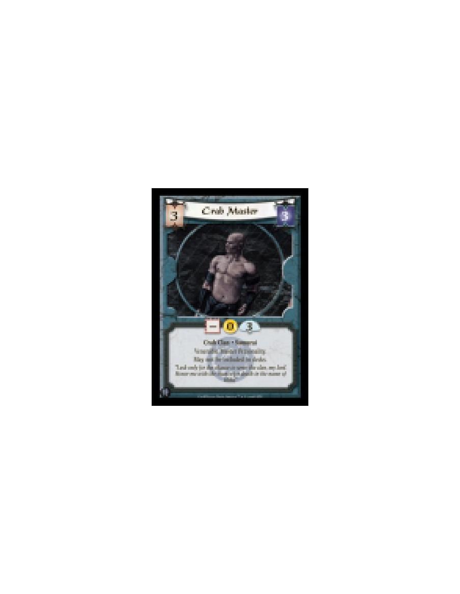 Crab Master  - Crab Clan • Samurai  Venerable Master Personality.  May not be included in decks.