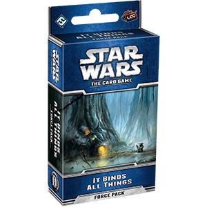 Star Wars LCG: 2.5 It binds all things